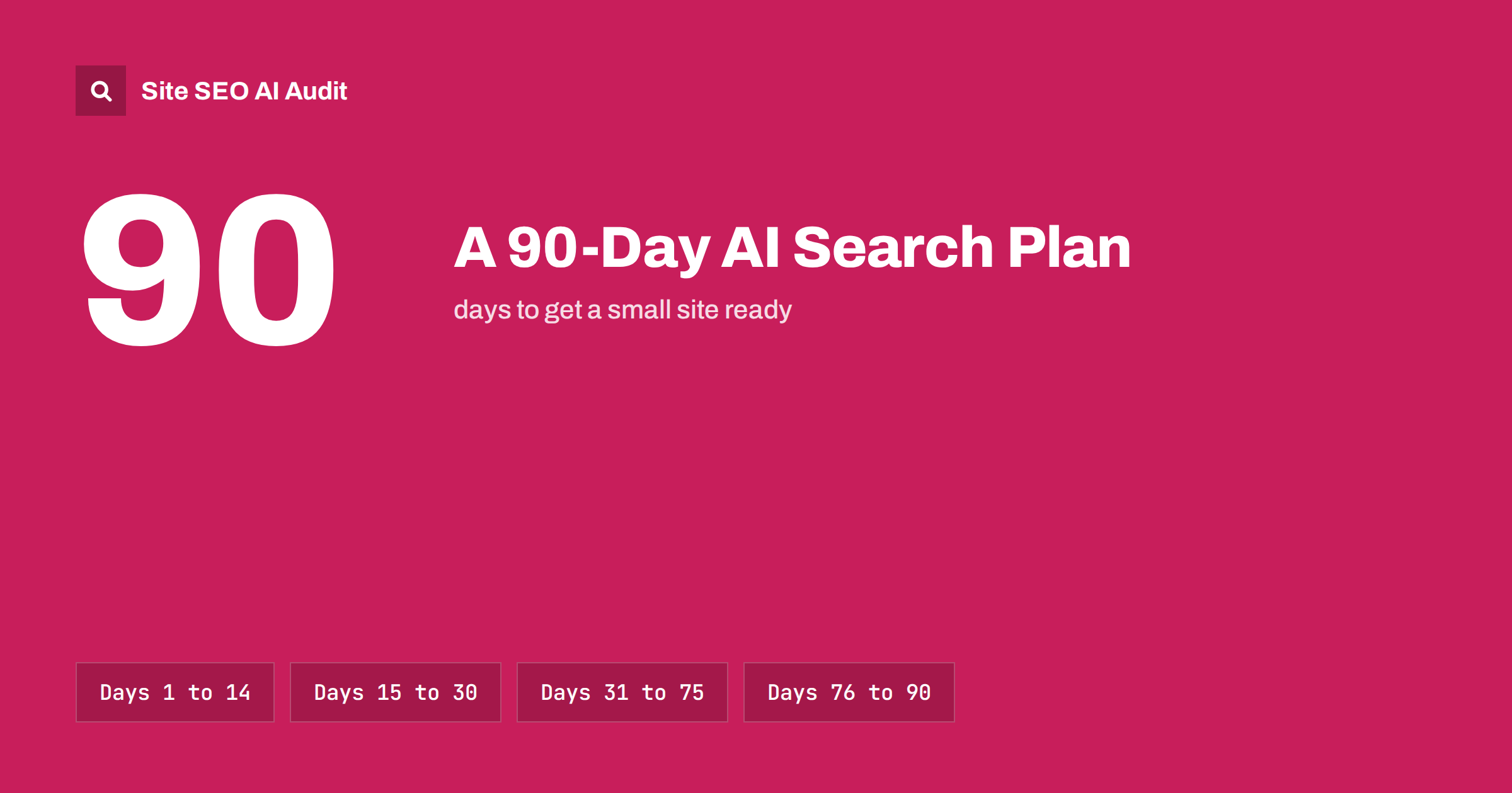 An AI Search Plan for Small Businesses: The First 90 Days