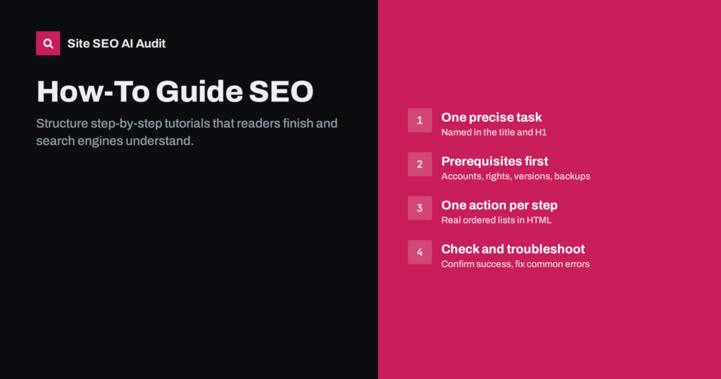 How-To Guide SEO: Structuring Step-by-Step Tutorial Pages