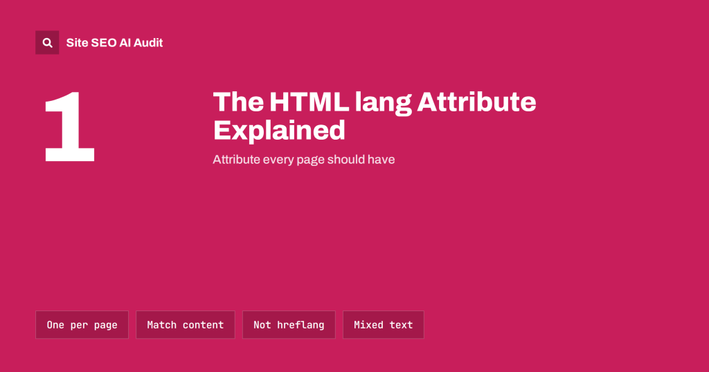 The HTML lang Attribute: What It Does for SEO and Users