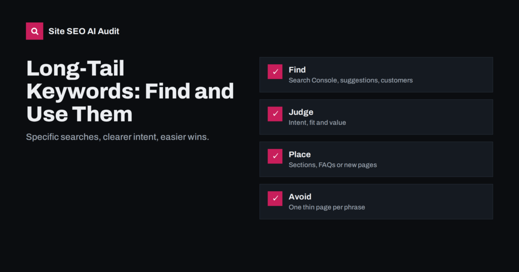 Long-Tail Keywords: How to Find Them and Use Them Well