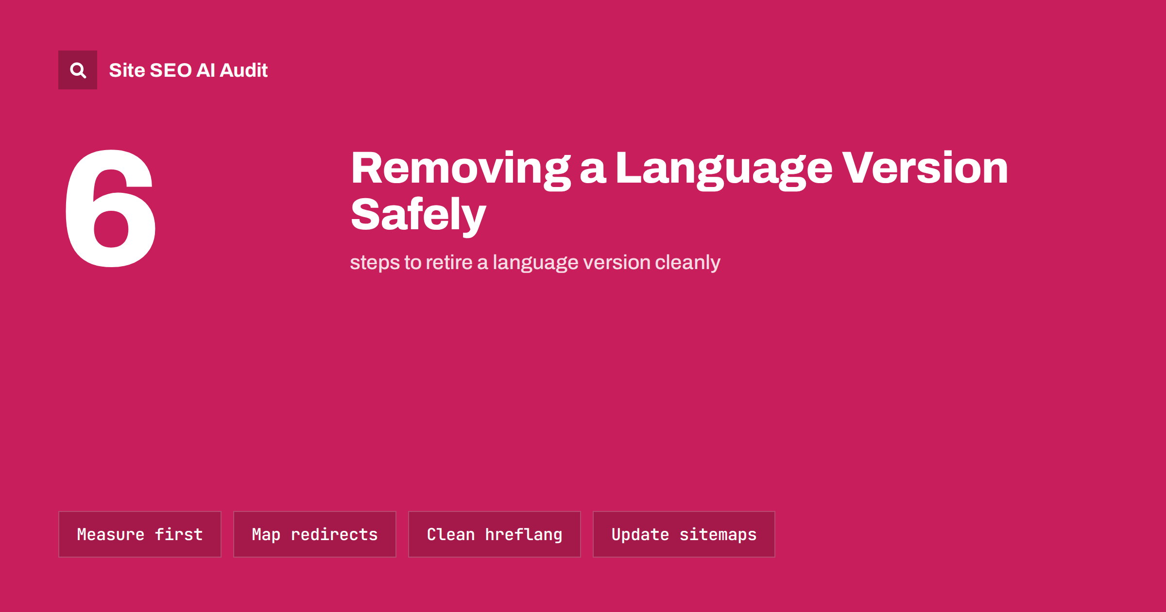 Removing a Language Version Without Losing Search Traffic