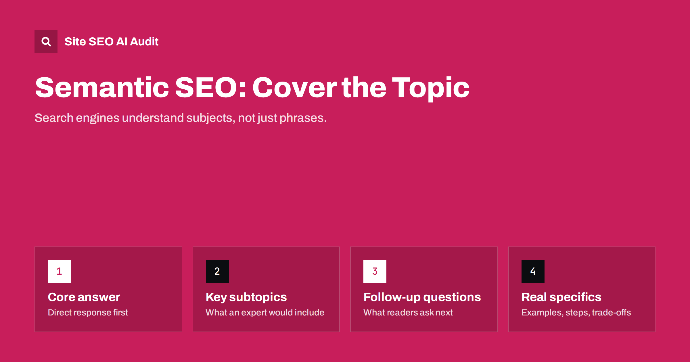 Semantic SEO: How to Cover a Topic, Not Just a Keyword