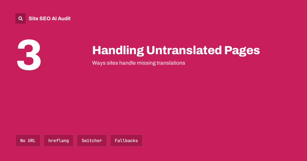 What to Do With Untranslated Pages on a Multilingual Site