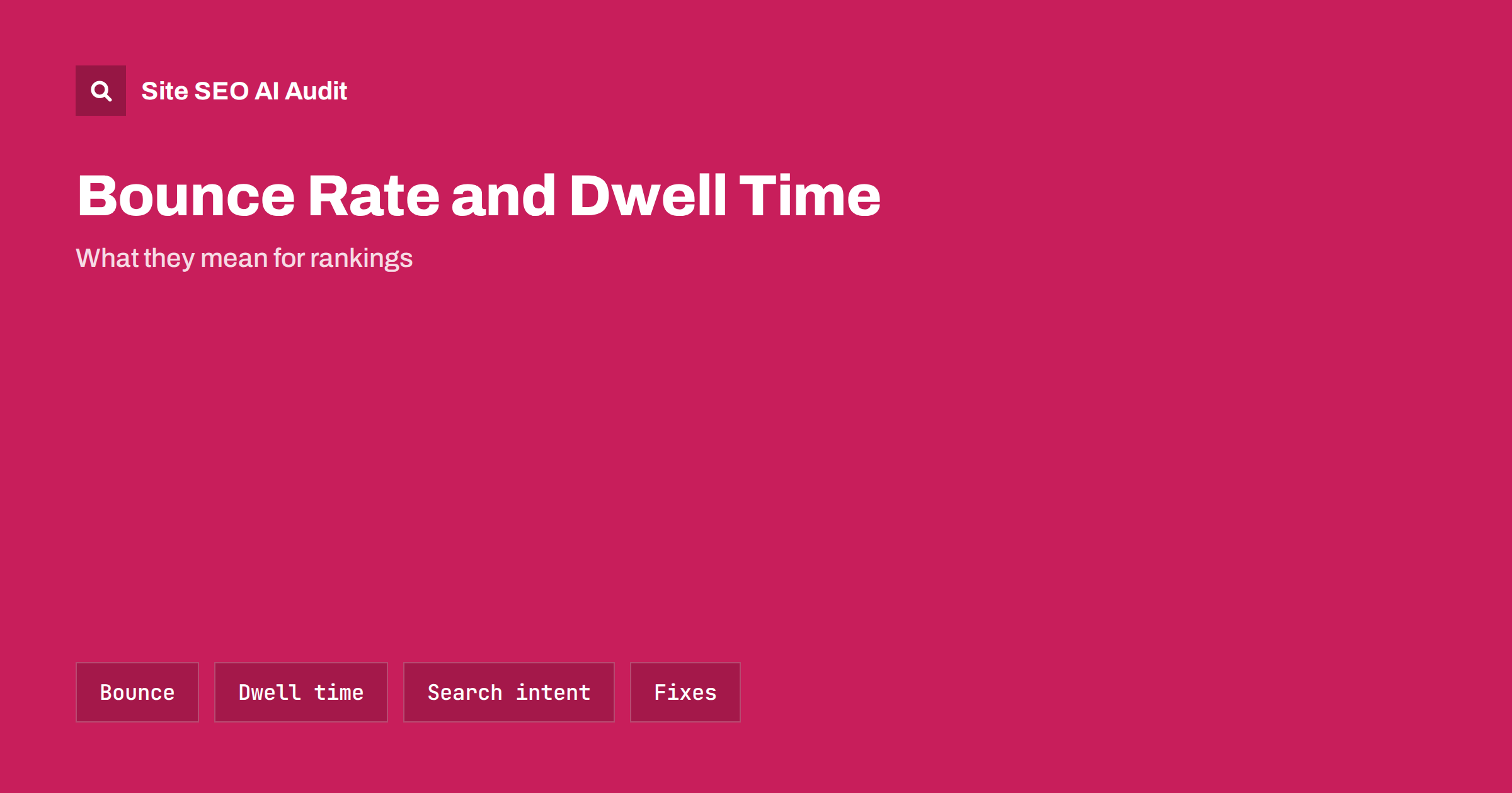 Bounce Rate and Dwell Time: Do They Affect SEO Rankings?