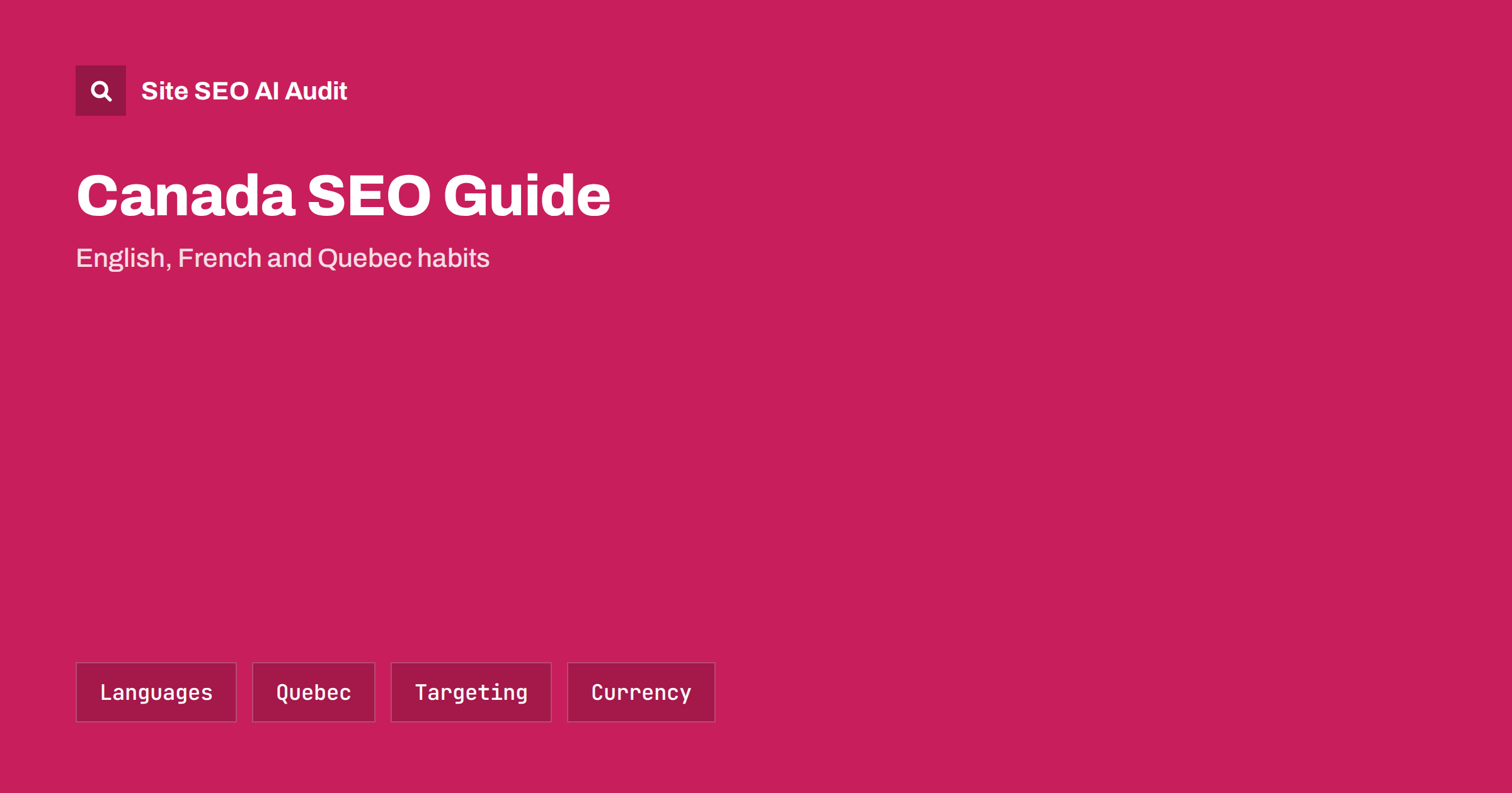 Canada SEO Guide: English, French and Quebec Habits