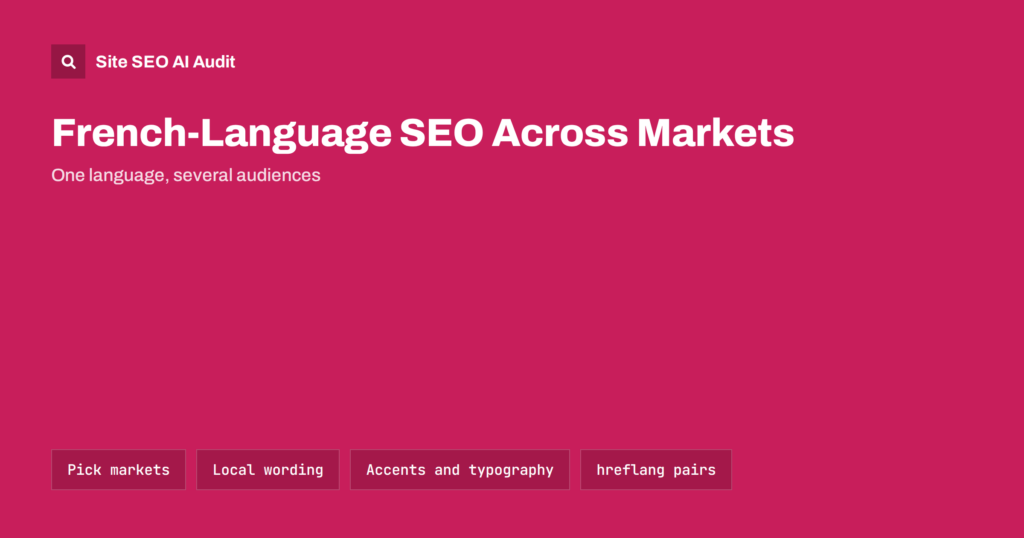 French-Language SEO: France, Canada, Belgium and More
