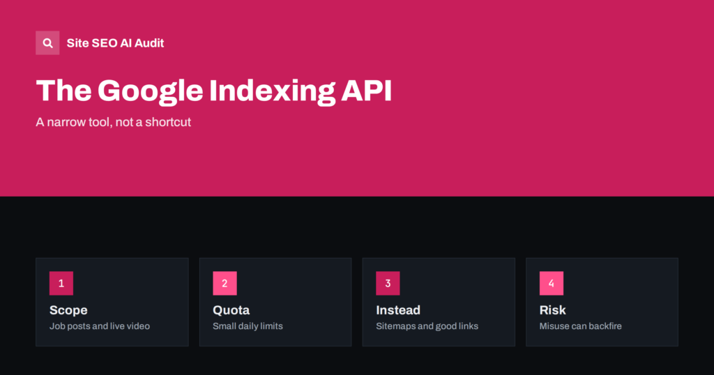 Google Indexing API: Who Can Use It and Who Cannot