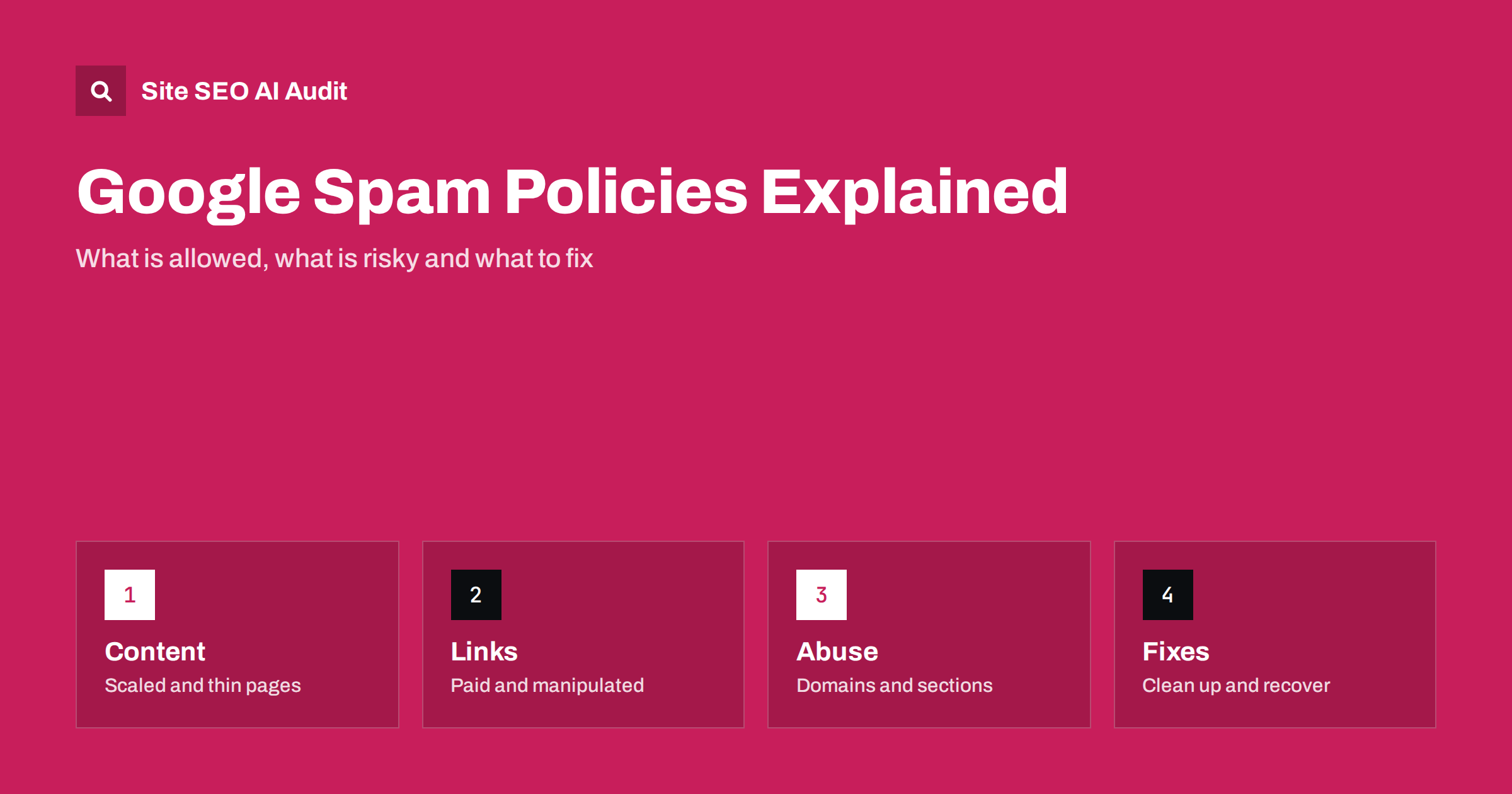 Google Spam Policies Explained: What Can Get a Site Demoted