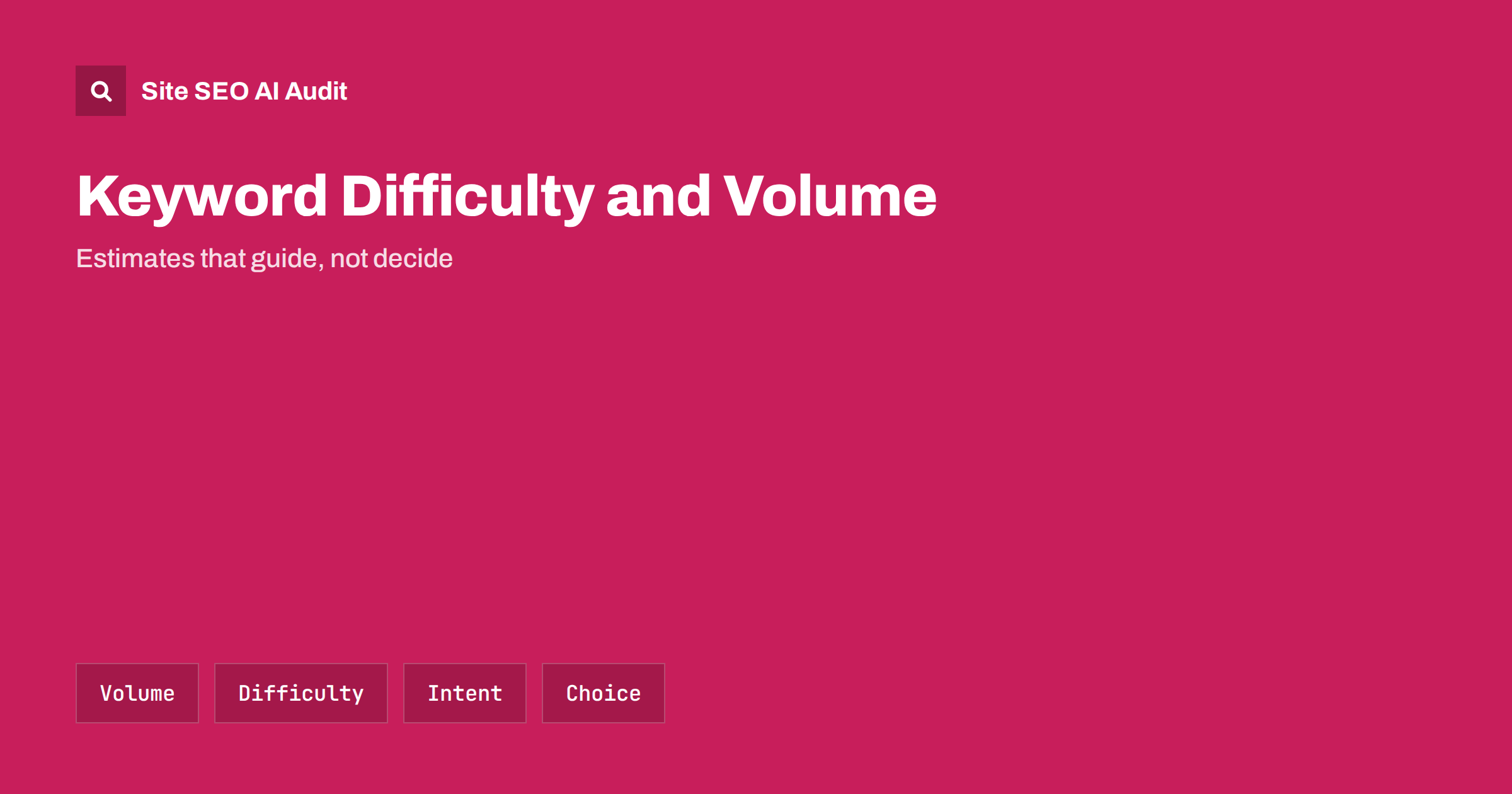 Keyword Difficulty and Search Volume: How to Use Them