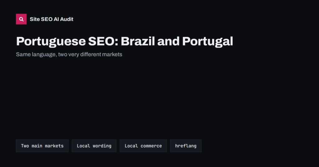 Portuguese SEO: Brazil, Portugal and Other Markets