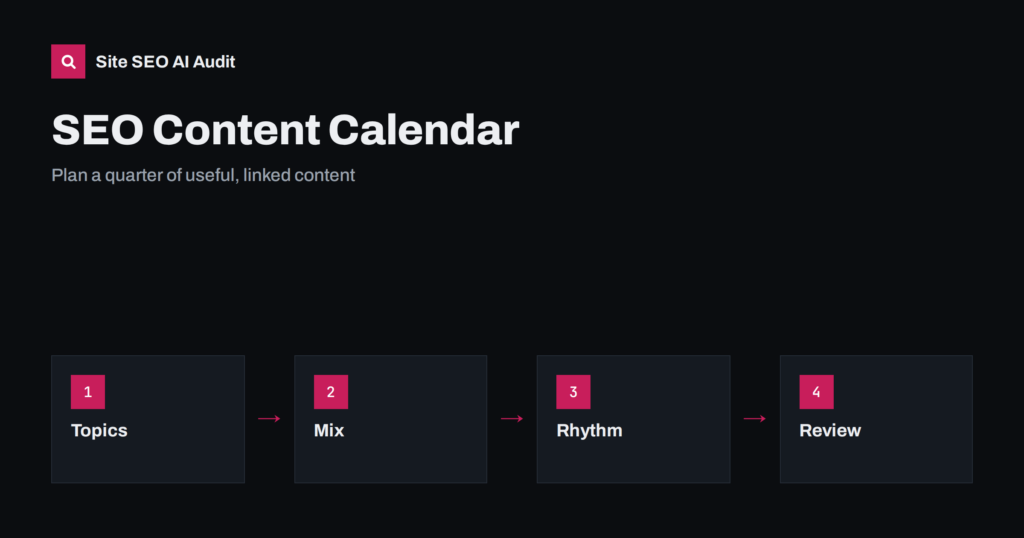 SEO Content Calendar: How to Plan a Quarter of Content