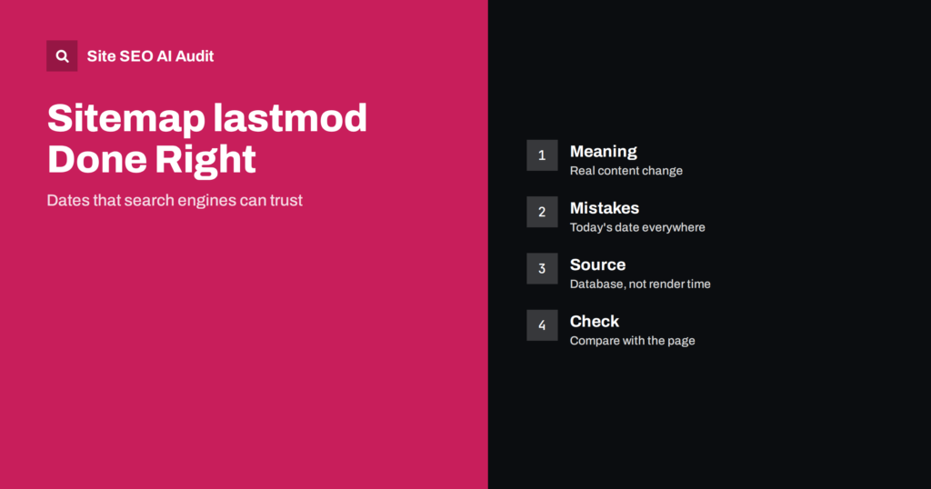 Sitemap lastmod: How to Keep Last-Modified Dates Accurate