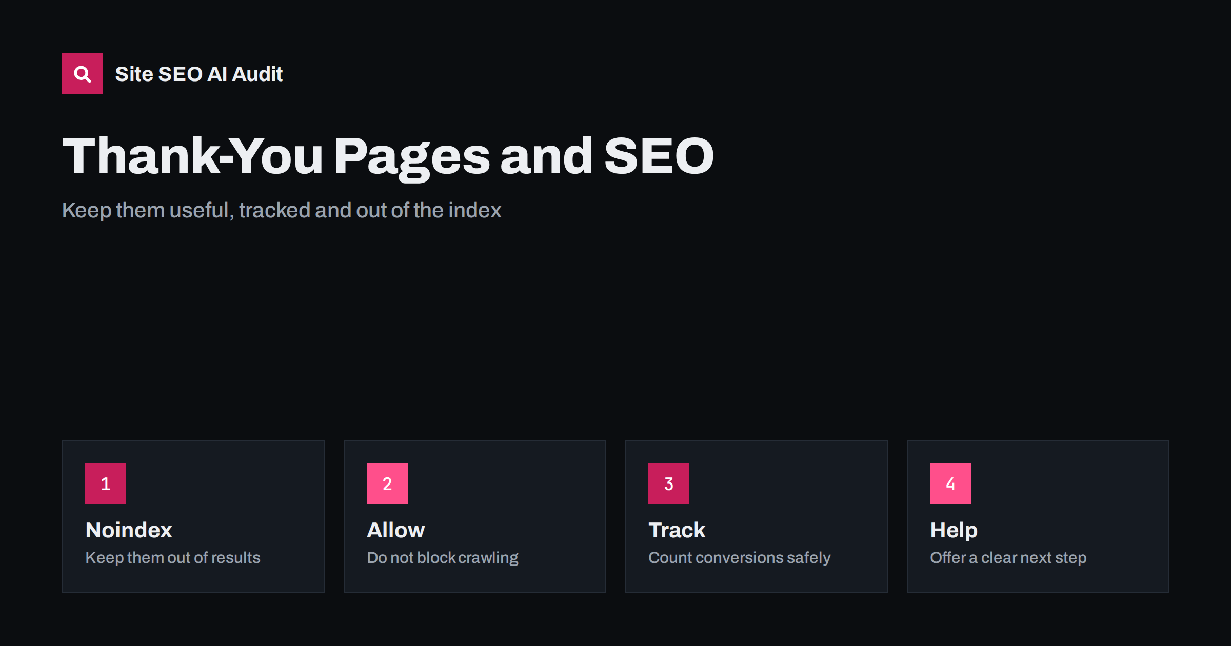 Thank-You Pages: Noindex, Tracking and SEO Basics