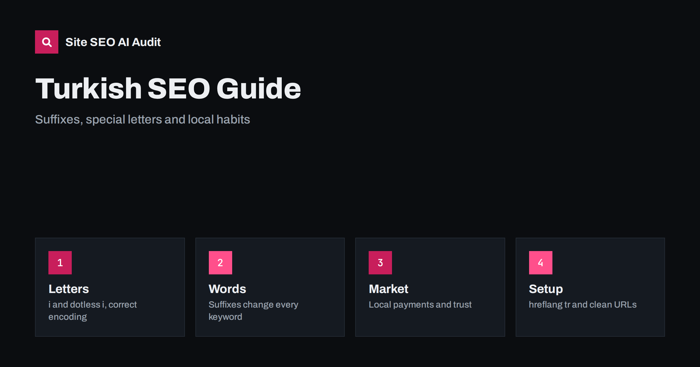 Turkish SEO Guide: Suffixes, Special Letters and Habits
