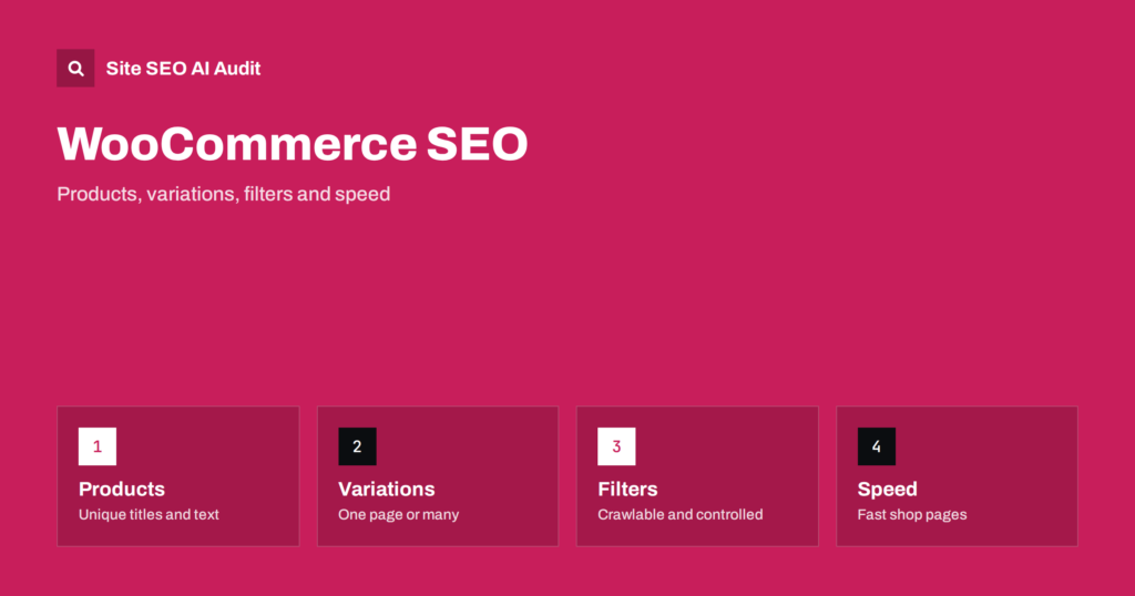 WooCommerce SEO: Products, Variations, Filters and Speed